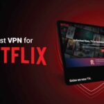 How to Watch Netflix US with a VPN: The Complete 2025 Guide